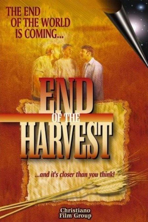 End Of The Harvest poster