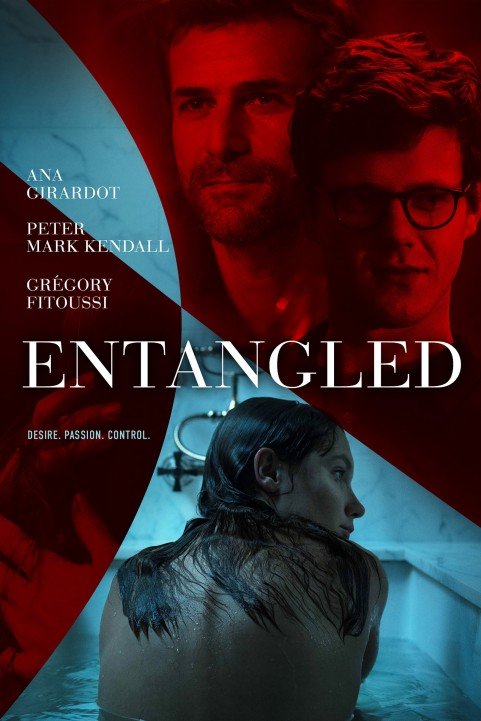 Entangled (2019) poster