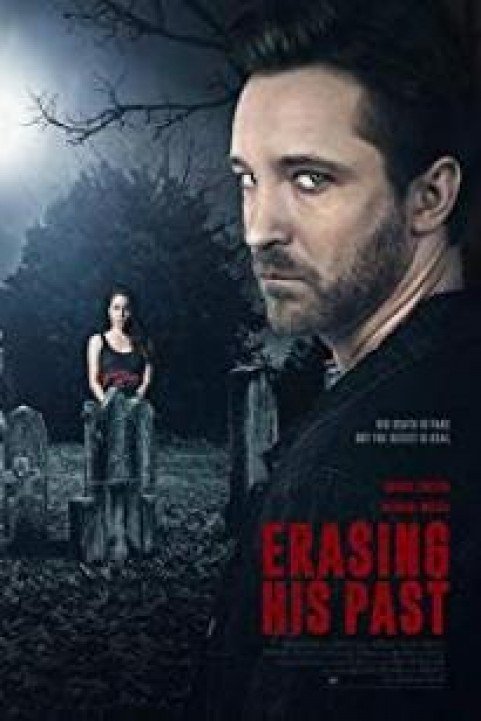 Erasing His Past [2019] poster