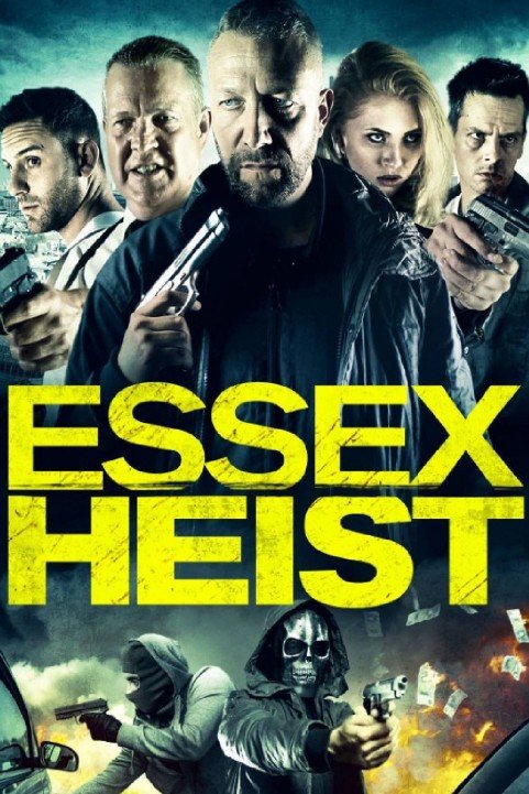 Essex Heist poster