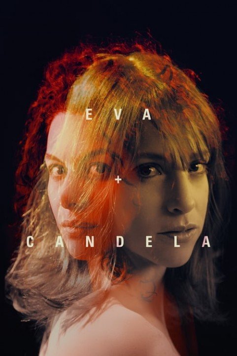 Eva + Candela poster