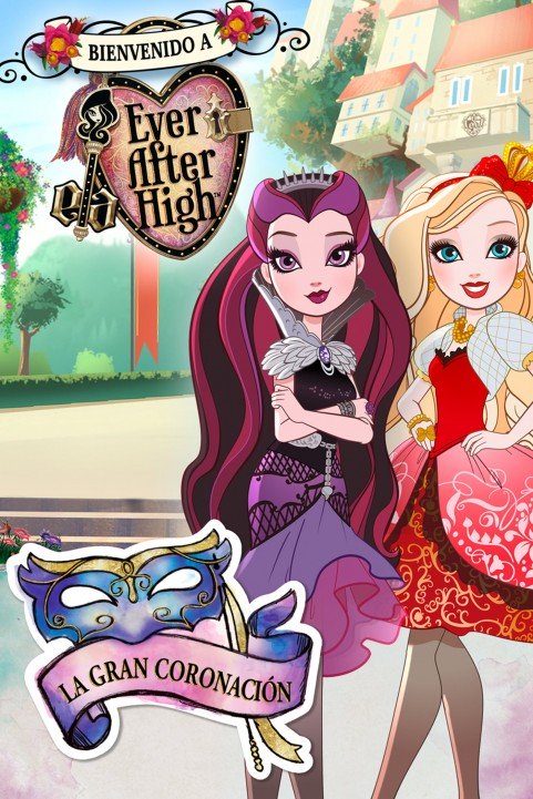 Ever After High: Thronecoming poster