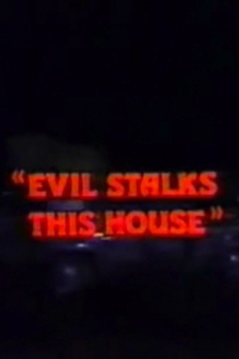 Evil Stalks poster