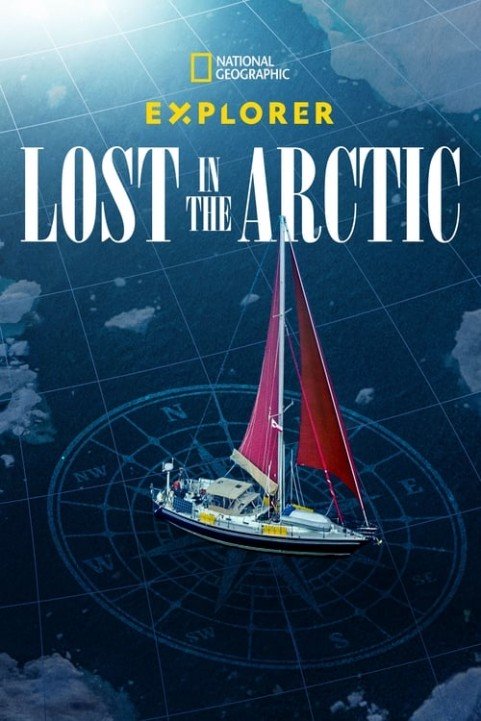 Explorer: Lost in the Arctic poster