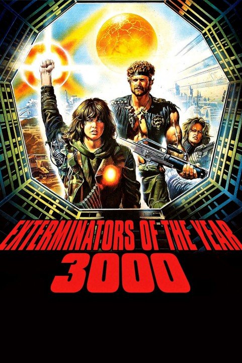 Exterminators of the Year 3000 poster