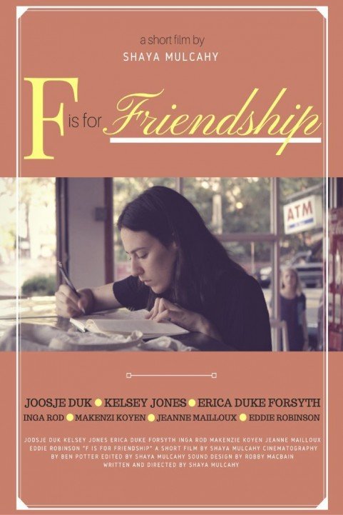 F is for Friendship poster