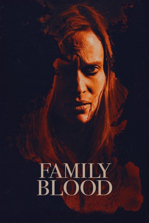 Family Blood (2018) poster