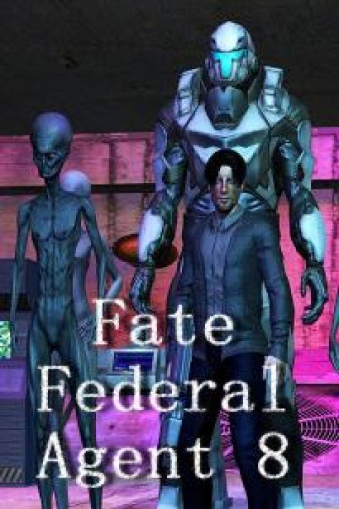 Fate Federal Agent 8 poster