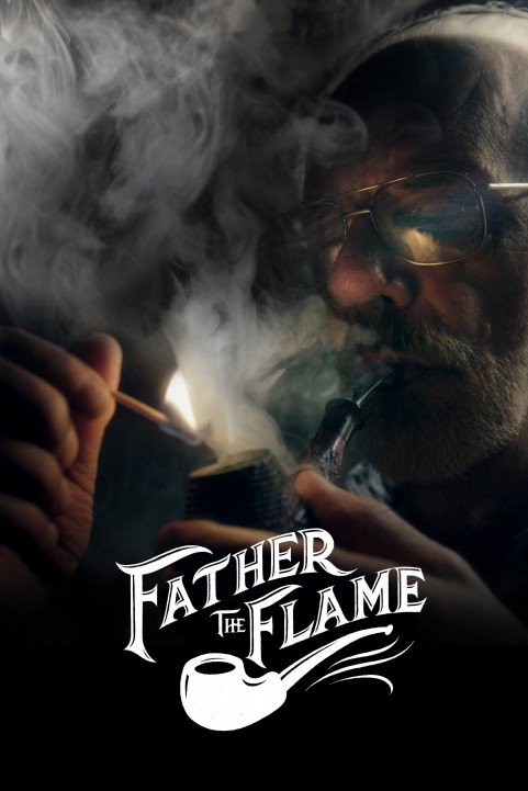 Father the Flame poster