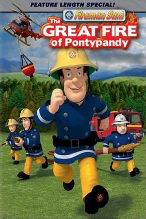 Fireman Sam: The Great Fire of Pontypandy poster