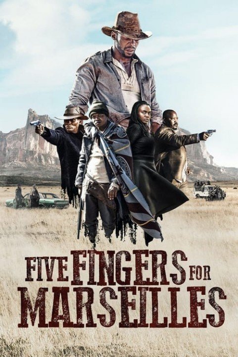 Five Fingers for Marseilles poster