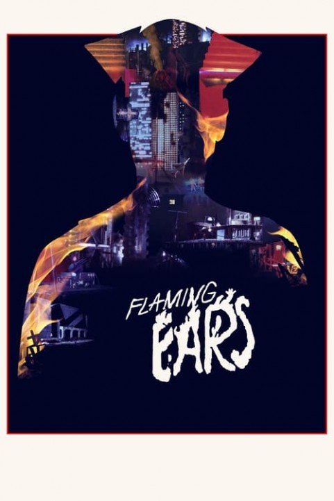 Flaming Ears poster