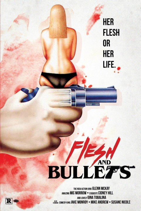 Flesh and Bullets poster