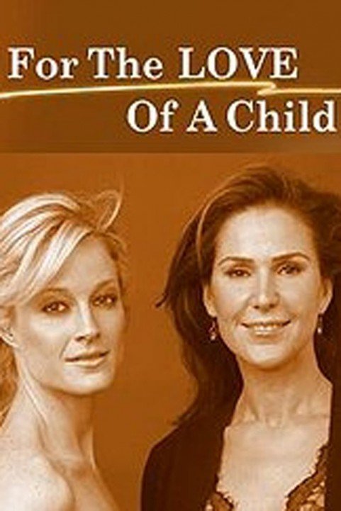 For the Love of a Child poster