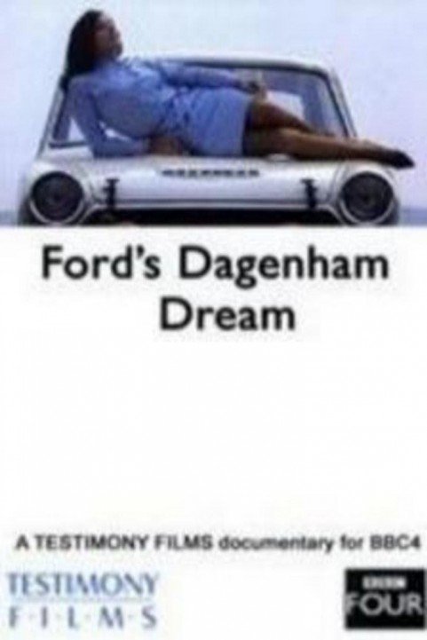 Ford's Dagenham Dream poster