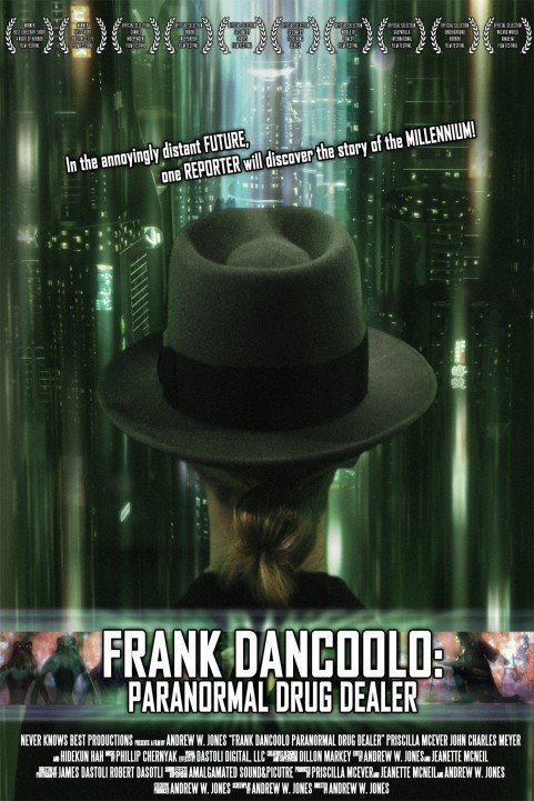 Frank DanCoolo: Paranormal Drug Dealer poster