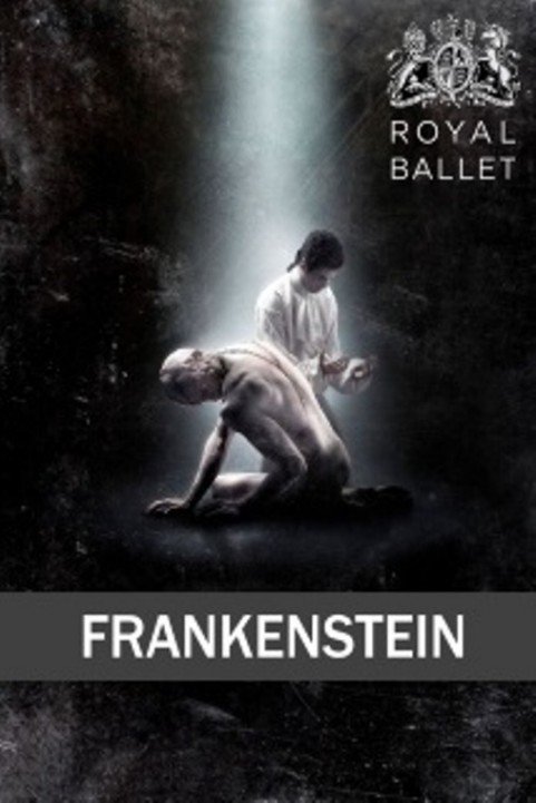 Frankenstein from the Royal Ballet poster