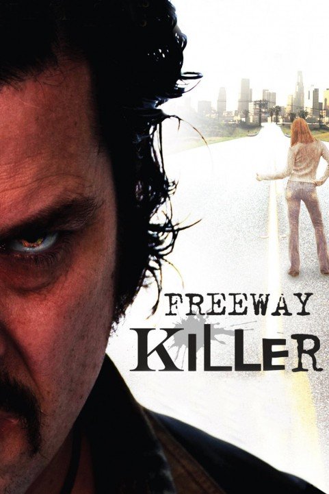 Freeway Killer poster