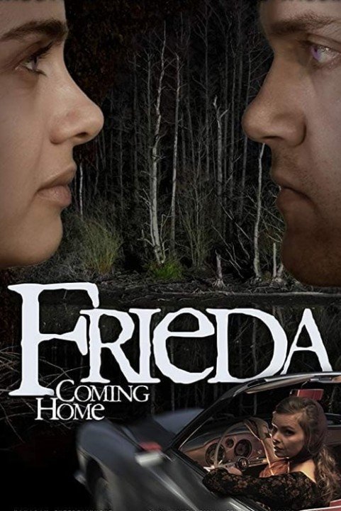 Frieda - Coming Home poster