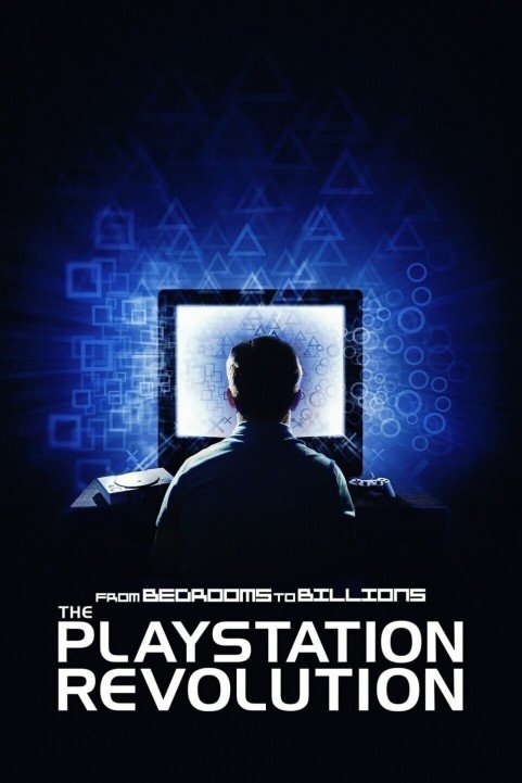 From Bedrooms to Billions: The PlayStation Revolution poster