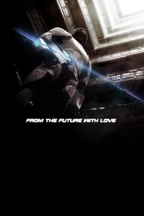 From the Future with Love poster