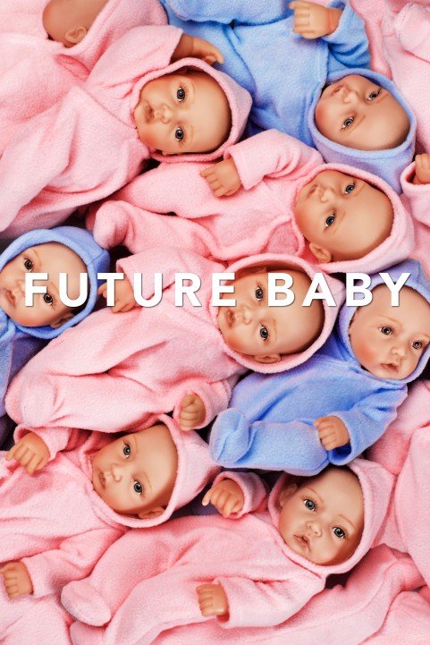 Future Baby poster