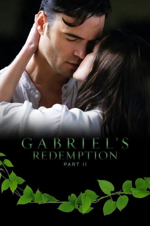 Gabriel's Redemption: Part II poster