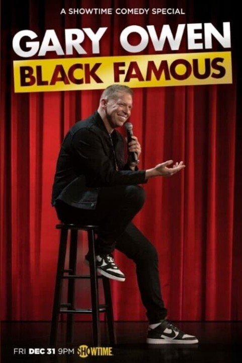 Gary Owen: Black Famous poster