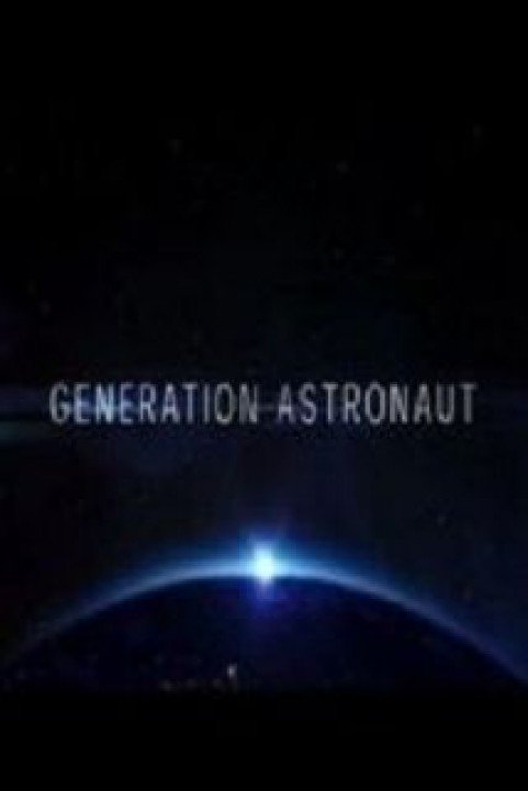 Generation Astronaut poster