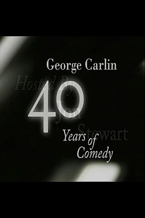 George Carlin: 40 Years of Comedy poster