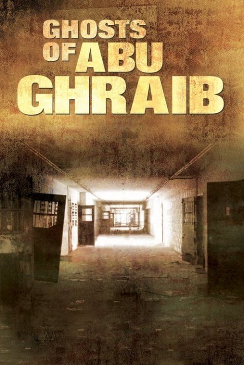 Ghosts of Abu Ghraib poster