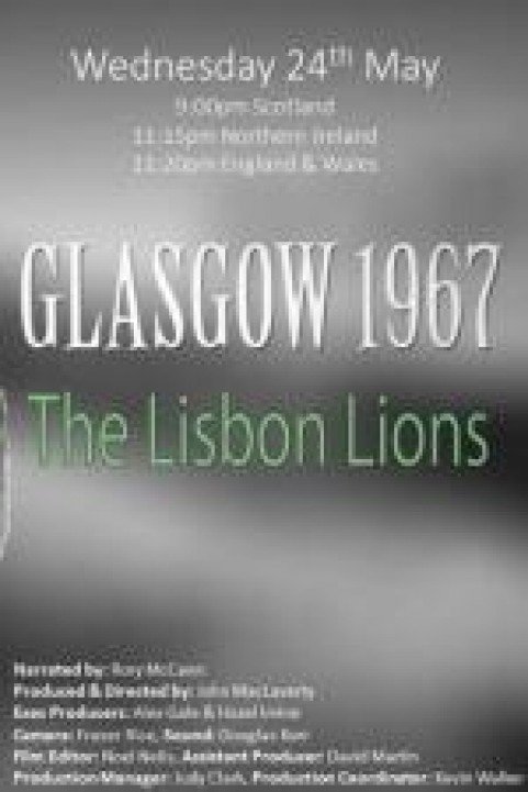 Glasgow 1967: The Lisbon Lions poster