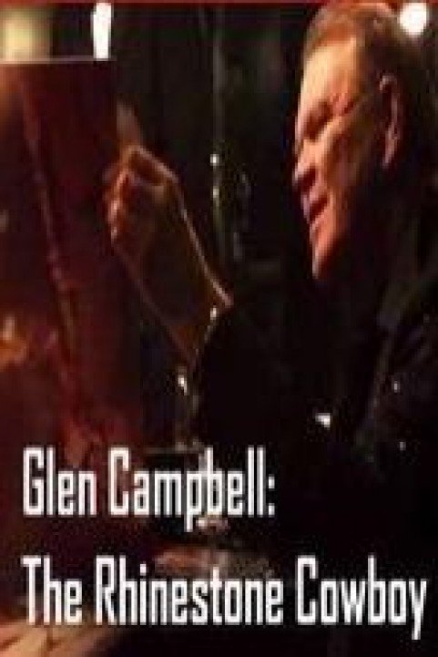 Glen Campbell: The Rhinestone Cowboy poster