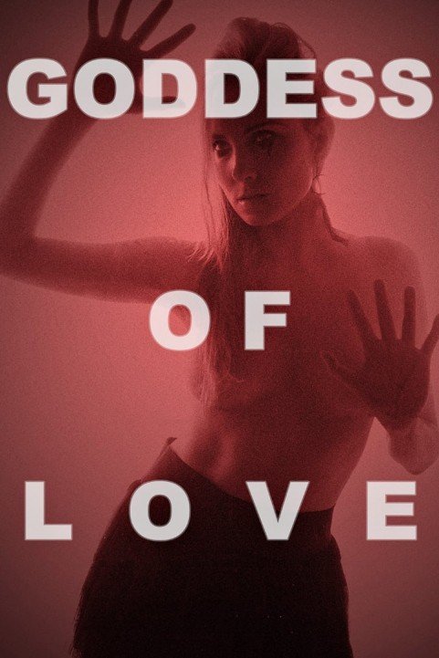 Goddess Of Love poster