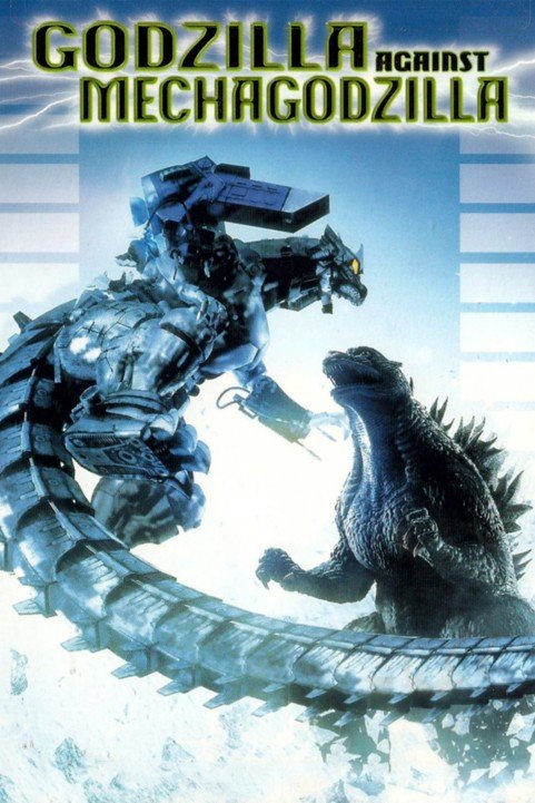 Godzilla Against MechaGodzilla poster