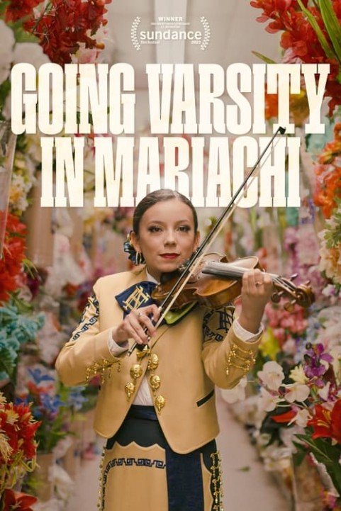 Going Varsity in Mariachi poster