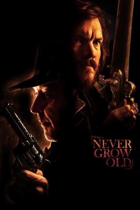 Never Grow Old (2019) poster