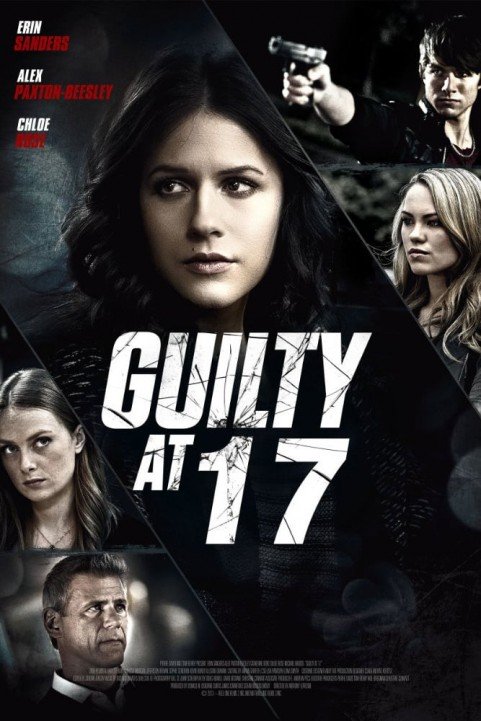 Guilty at 17 poster