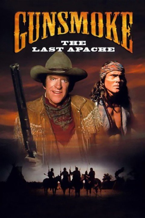 Gunsmoke: The Last Apache poster