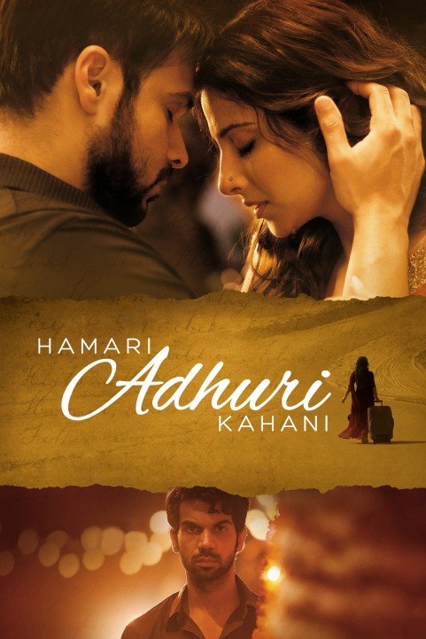 Hamari Adhuri Kahaani poster