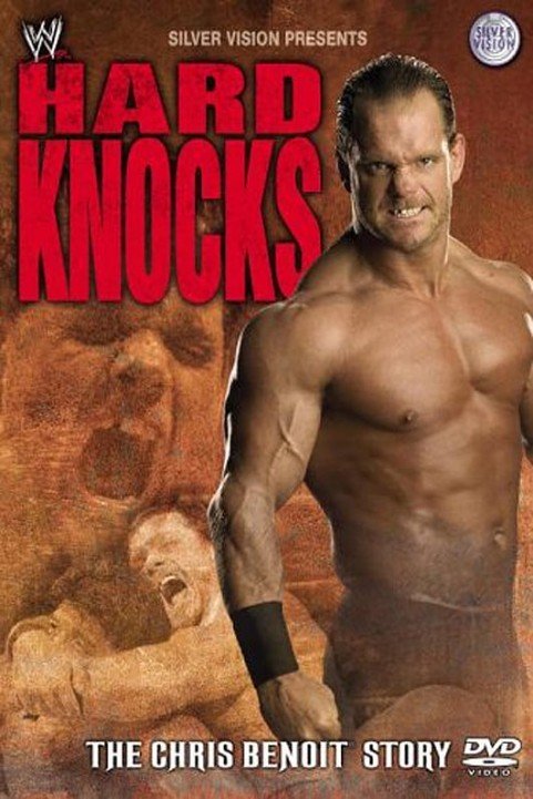 Hard Knocks : The Chris Benoit Story poster