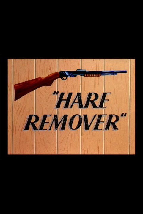 Hare Remover poster