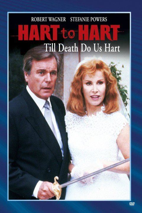 Hart to Hart: Till Death Do Us Hart poster