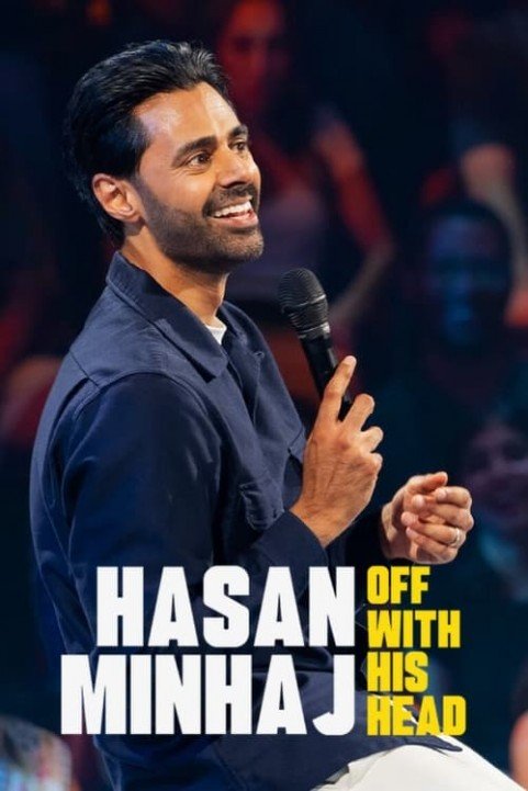 Hasan Minhaj: Off with His Head poster