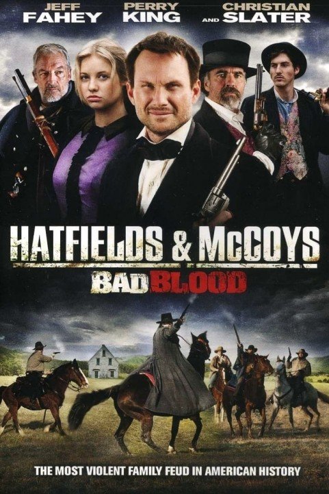 Hatfields and Mccoys:  Bad Blood poster