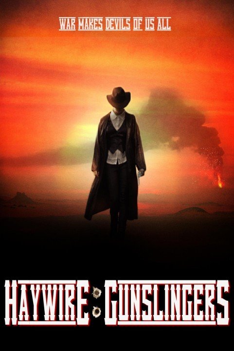 Haywire: Gunslingers poster