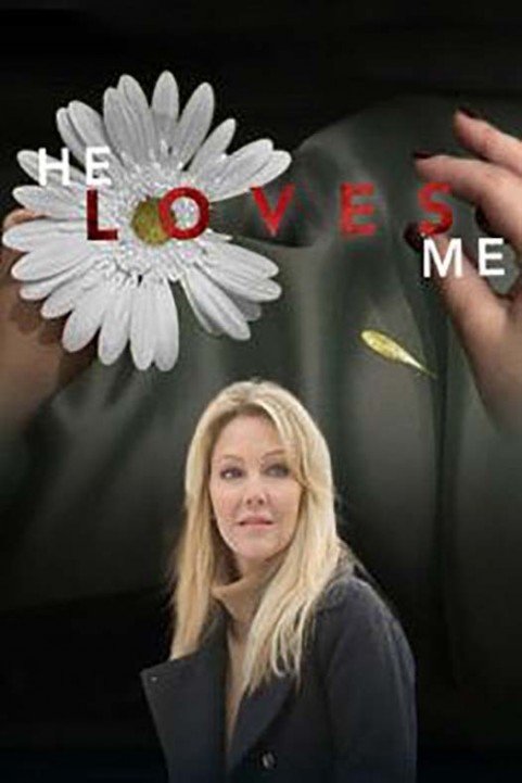 He Loves Me poster