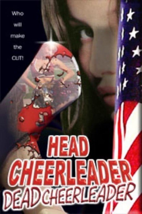 Head Cheerleader Dead Cheerleader poster