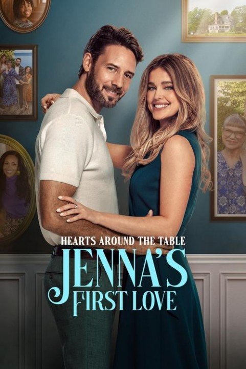 Hearts Around the Table: Jenna's First Love poster