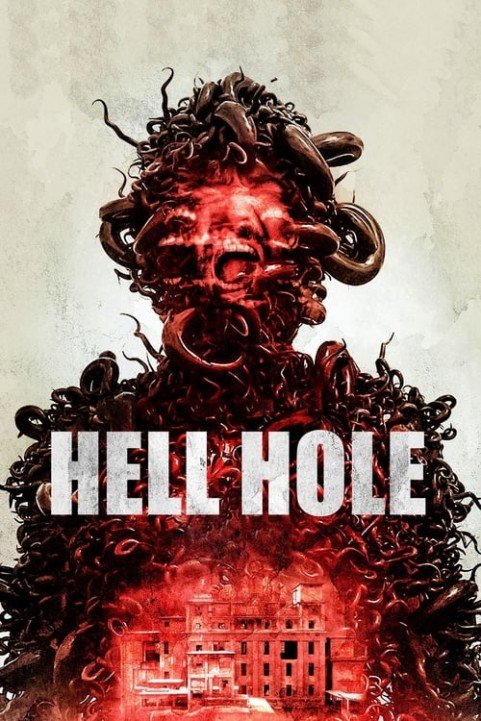 Hell Hole poster